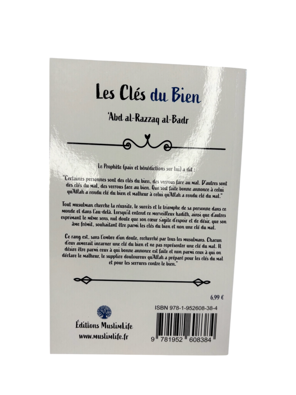Les clés du bien - Abd al-Razzaq al-Badr - MuslimLife