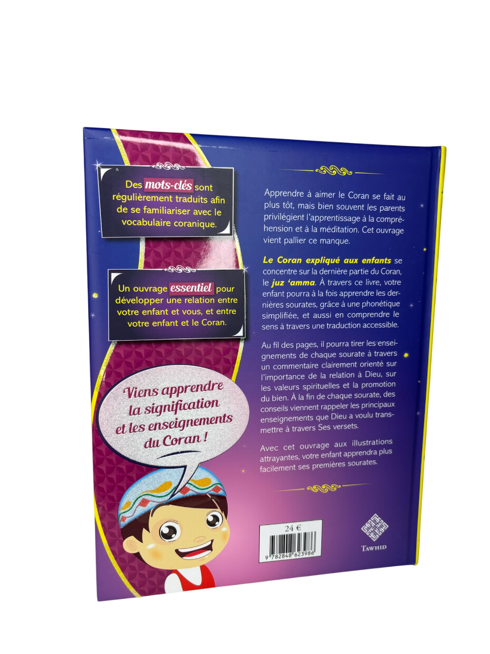 Le Coran expliqué aux enfants - Juz 'Amma - Tawhid