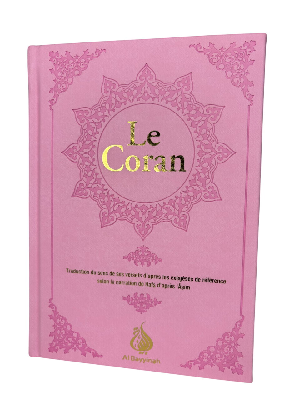 Le Coran : traduction d'après les exégèses de référence par Rachid Maach - Hafs - grand format - éditions Al Bayyinah