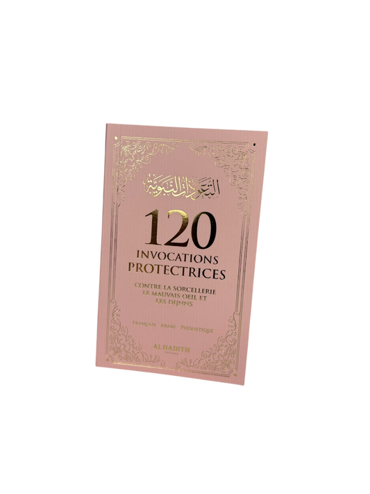 120 invocations protectrices - al-Hadith