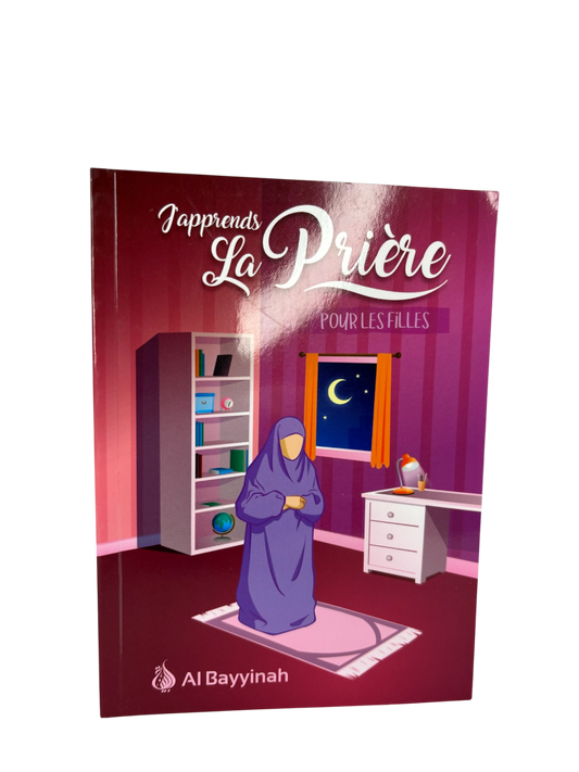 J'apprends la prière pour les filles - Al Bayyinah